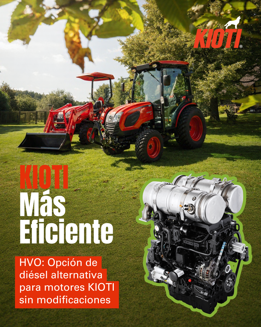 KIOTI impulsa la sostenibilidad: Sus motores ya son compatibles con combustible HVO